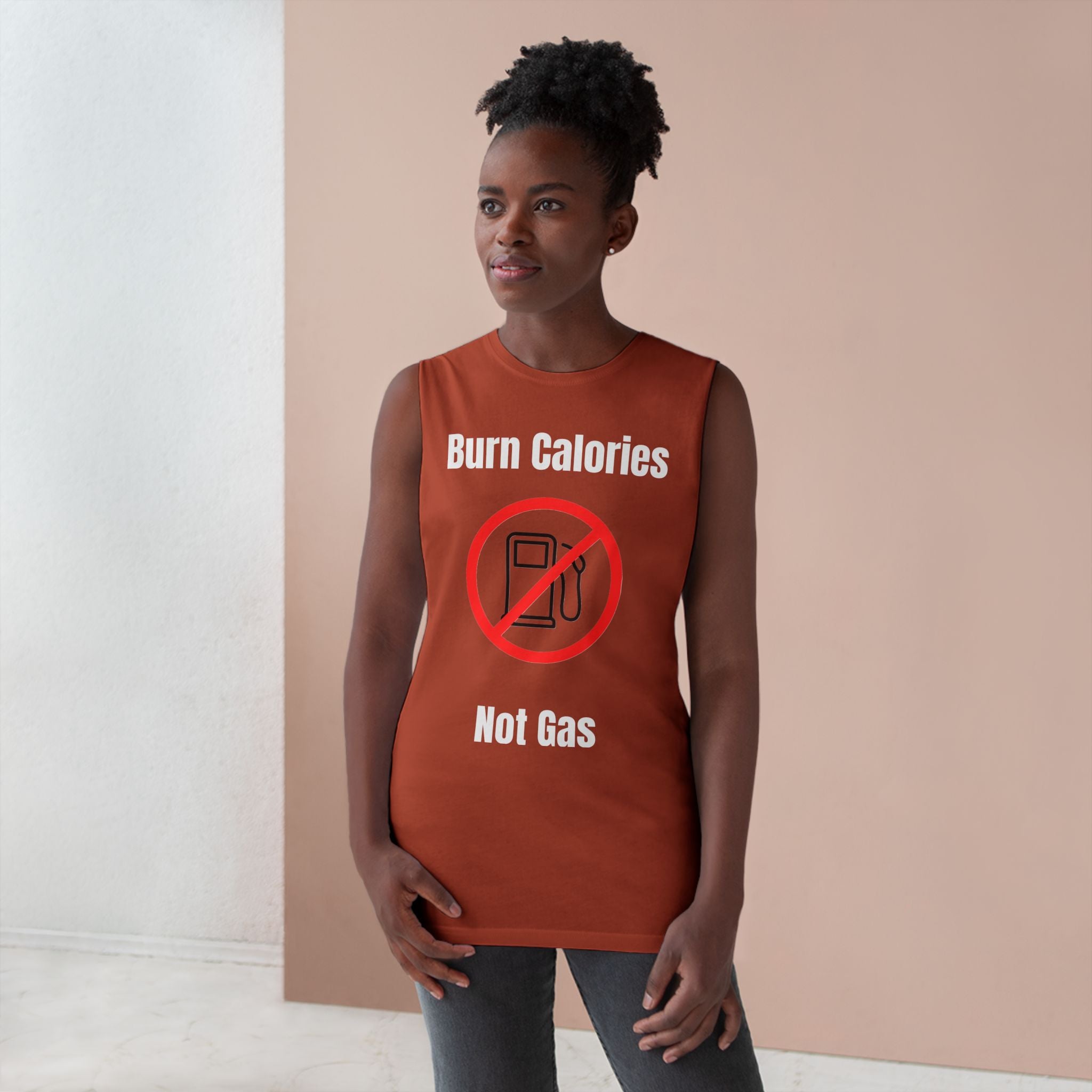 Tank Top - Burn Calories Not Gas Gym Tank Top