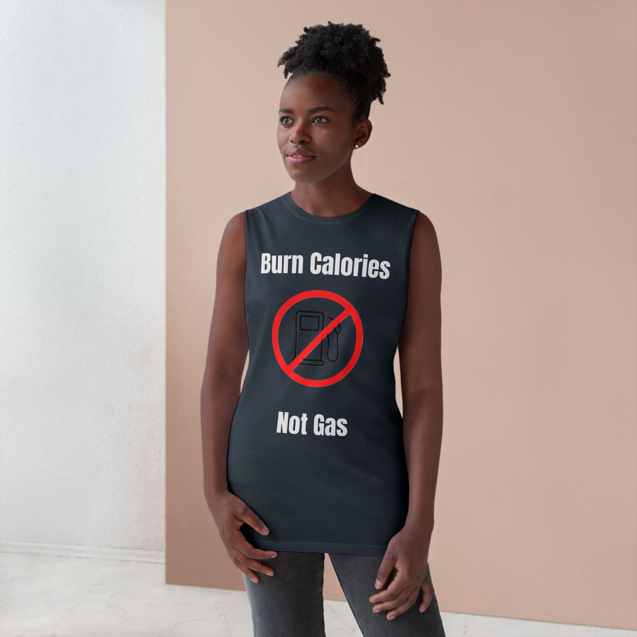 Tank Top - Burn Calories Not Gas Gym Tank Top