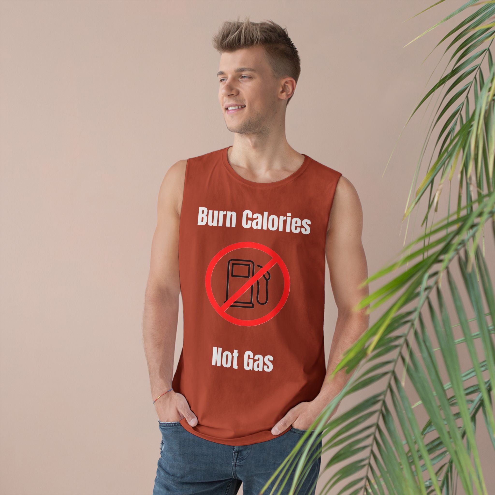 Tank Top - Burn Calories Not Gas Gym Tank Top